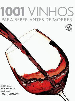 1001 Vinhos para beber antes de morrer