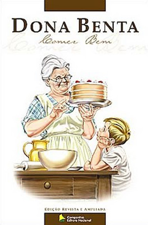 Dona Benta: Comer bem